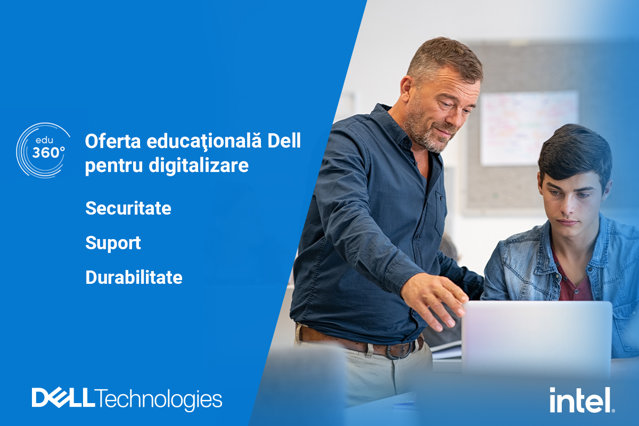 (P) Digitalizarea educaţiei din România cu fonduri PNRR. Ofertă specială Dell EDU 360